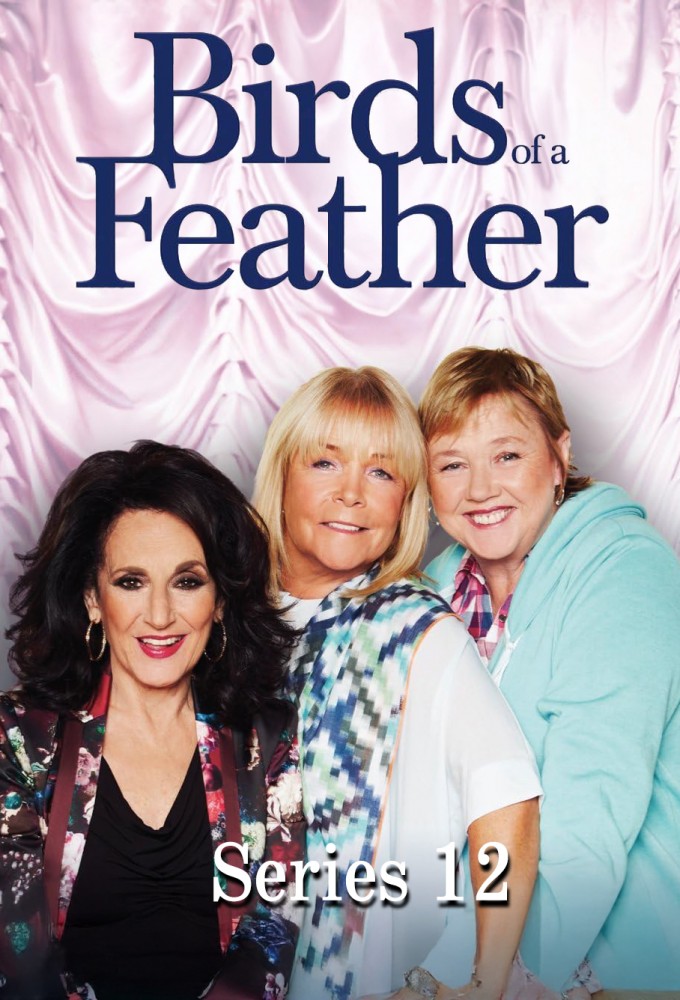 Birds Of A Feather - Season 12 [104703] (A1772877059) [[Shows 2.0]] --Plex--